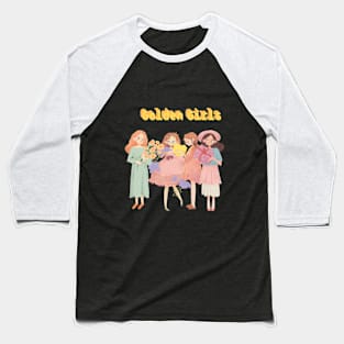 Golden Girls Baseball T-Shirt